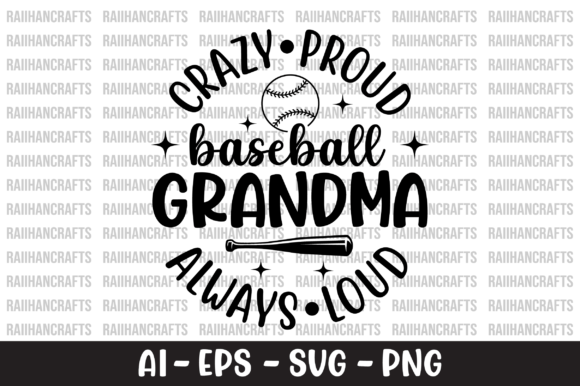 Crazy Proud Baseball Grandma Always Loud: Why This Design Is Winning Across Markets