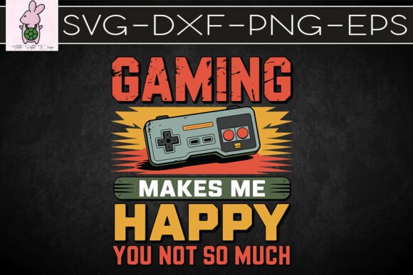 Gaming Makes Me Happy Funny SVG: What to Know Before You Buy or Use This Digital Design Kit