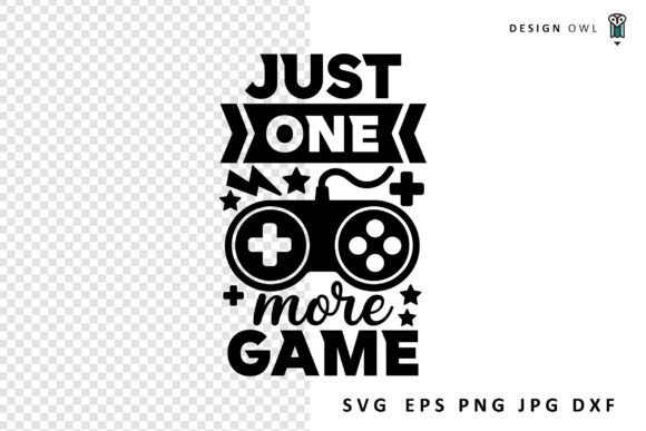 Just One More Game – Gaming SVG for Strategic Branding and Creative Workflows